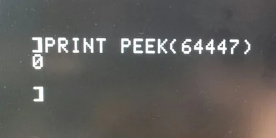 PRINT PEEK(64447) showing 0