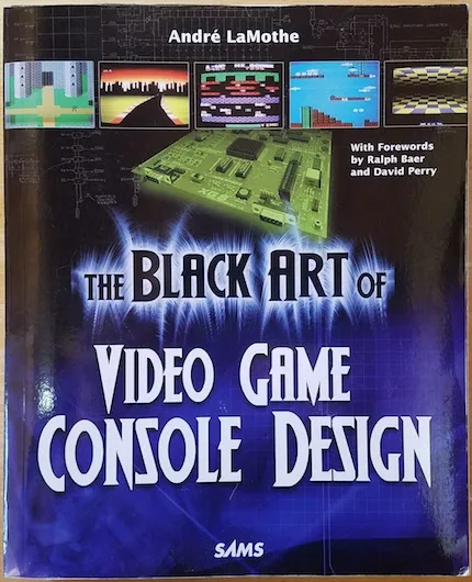 The Black Art of Video Game Console Design book