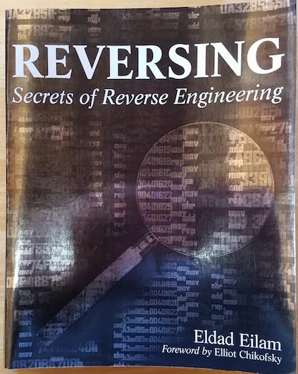 Reversing: Secrets of Reverse Engineering book